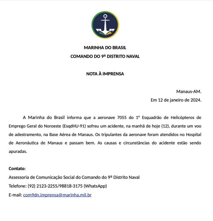 Nota da Marinha do Brasil sobre acidente com helicóptero UH-12 Esquilo N-7055 em Manaus. 