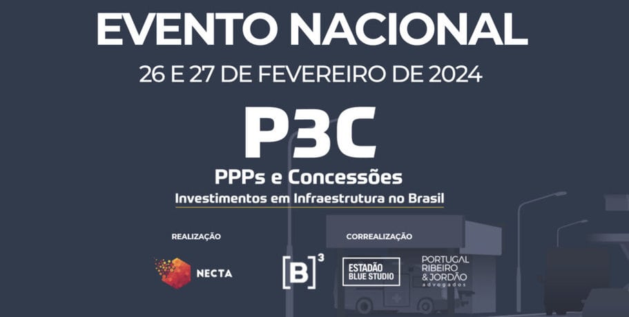 P3C – PPP et concessions – Investissements dans les infrastructures au Brésil. Image : Divulgation P3C