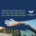 Aeroporto de Brasília doações Rio Grande do Sul