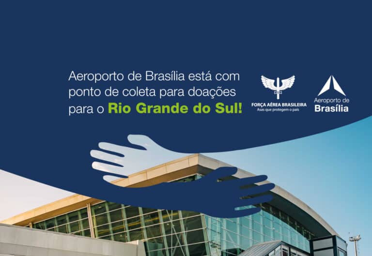 Aeroporto de Brasília doações Rio Grande do Sul
